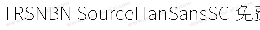 TRSNBN SourceHanSansSC字体转换